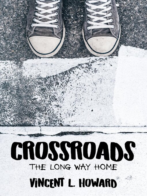 Title details for Crossroads by Vincent L. Howard - Available